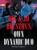 Doc & JD Houston's Own Dynamic Duo