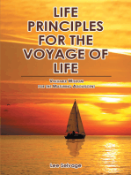 LIFE PRINCIPLES FOR THE VOYAGE OF LIFE: Valuable Wisdom for the Maturing Adolescent