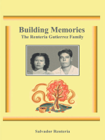 Building Memories: The Renteria Gutierrez Family