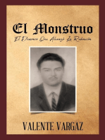 El Monstruo: El Demonio Que Alcanzó La Redención