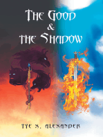 The Good & the Shadow