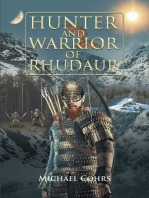 Hunter and Warrior of Rhudaur