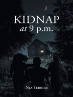 Kidnap at 9 p.m.