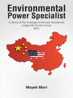 Environmental Power Specialist: The Environmental Power Specialist A Story of the Average American Household Judge Me by My Cover MICI