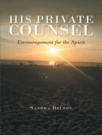 His Private Counsel: Encouragement for the Spirit