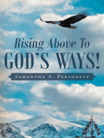 Rising Above To God's Ways!