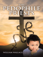 The Pedophile Priests