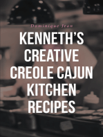 Kenneth's Creative Creole Cajun Kitchen Recipes
