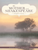 My Mother and Shakespeare: A Daughter's Journey
