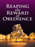 Reaping the Reward of Obedience