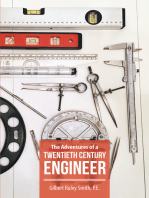 The Adventures of a Twentieth Century Engineer