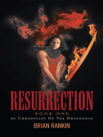 Chronicles of the Dragonoid: Resurrection