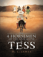 The 4 Horsemen of the Apocalypse'.& Tess