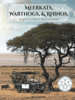 Meerkats, Warthogs, and Rhinos