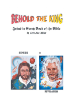 Behold the King: Jesus in Every Book of the Bible