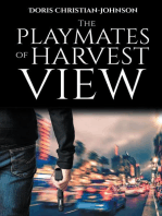 The Playmates of Harvest View