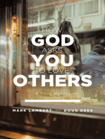 How God Asks You To Love Others