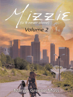 Mizzie (U R Never Alone): Volume 2