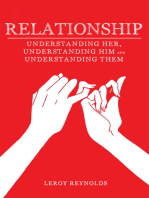 Relationship: Understanding Her the Wife, Understanding Him the Husband, and Understanding Them the Children