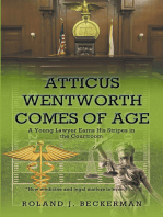 Atticus Wentworth Comes of Age