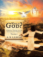 Who is God?: A Biblical Treatise for the Contemplative Christian