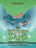 The Hidden Land of Youngsters: A Journey to an Unknown Land