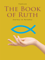 The Book of Ruth: Journey to Paradise