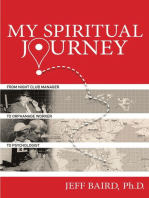 My Spiritual Journey: Night Club Manager, Orphanage Worker, Psychologist