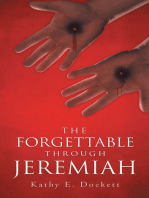 The Forgettable Through Jeremiah