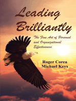 Leading Brilliantly: The Fine Art of Personal and Organizational Effectiveness