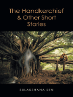The Handkerchief & Other Short Stories