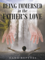 Being Immersed in the Father's Love