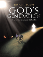 God's Generation: His New Warriors in the Oldest War
