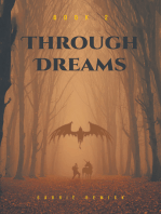 Through Dreams: Book 2