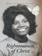 The Righteousness of Christ: Who is She?
