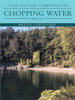 Chopping Water: Book Two