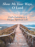 Show Me Your Ways, O Lord