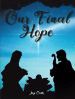 Our Final Hope