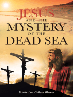 Jesus and the Mystery of the Dead Sea