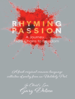 Rhyming Passion: A Journey... From Chains to Freedom