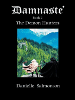 Damnaste': The Demon Hunters