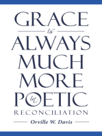 Grace is Always Much More in Poetic Reconciliation