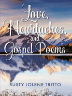 Love, Heartaches, and Gospel Poems