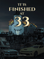 It Is Finished at 33
