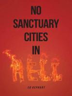 No Sanctuary Cities in Hell