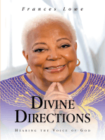 Divine Directions: Hearing The Voice Of God