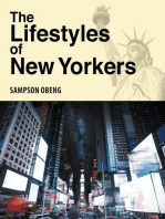 The Lifestyles of New Yorkers