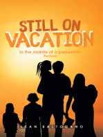 Still on Vacation: In the middle of a pandemic Revised