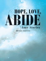 Hope, Love, Abide: Love Stories
