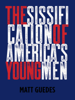 The Sissification of America's Young Men